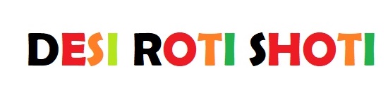 Desi Roti Shoti